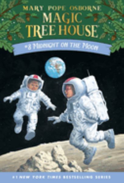 Midnight on the moon (Magic Tree House, Book 8)