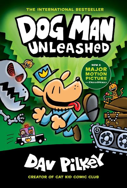 Dog Man unleashed (Dog Man, Book 2)