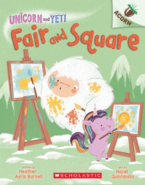 Fair and square (Unicorn and Yeti, Book 5)