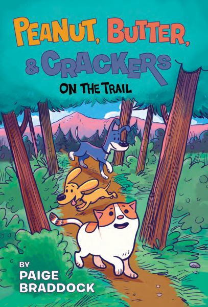 Peanut, Butter, & Crackers. 3,On the trail (Peanut, Butter, and Crackers)