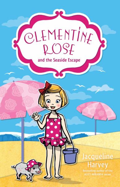Clementine Rose and the seaside escape