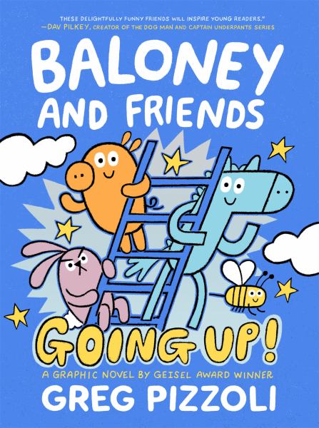 Baloney and friends. 2,Going up! (Baloney & Friends)