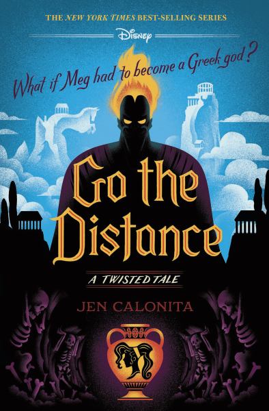 Go the distance : what if Meg had to become a Greek god? (Twisted Tale)