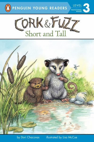 Cork & Fuzz : short and tall (Penguin Young Readers Level 3: Cork & Fuzz)