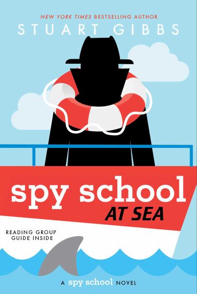 Spy school at sea (Spy School, Book 9)