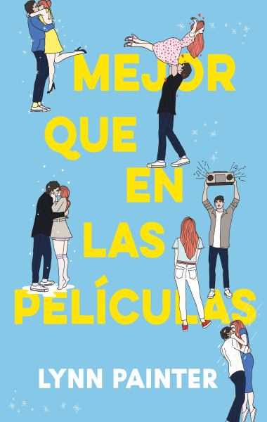 Mejor que en las peliculas (Better Than the Movies, Book 1)