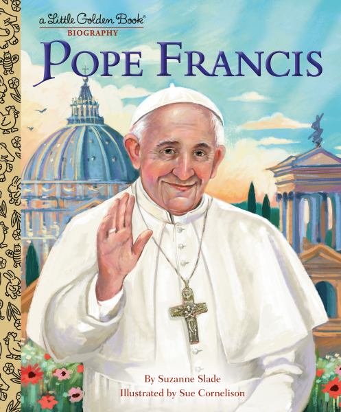 Pope Francis (Little Golden Book: Biography)