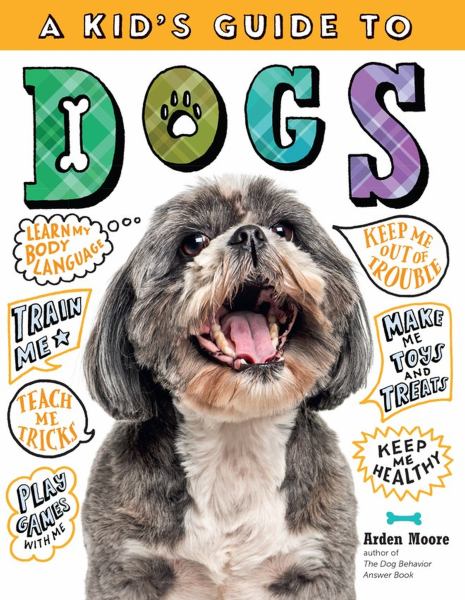A kid's guide to dogs