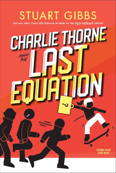 Charlie Thorne and the last equation (Charlie Thorne, Book 1)