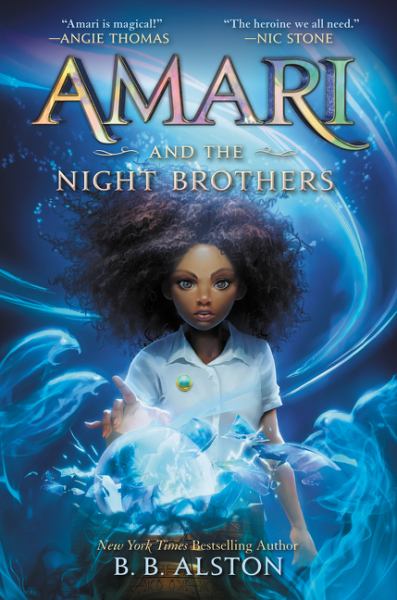 Amari and the night brothers (Supernatural Investigations, Book 1)