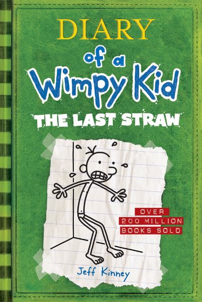 The last straw (Diary of a Wimpy Kid, Book 3)
