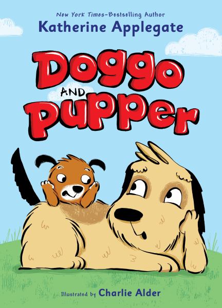 Doggo and Pupper (Doggo and Pupper, Book 1)