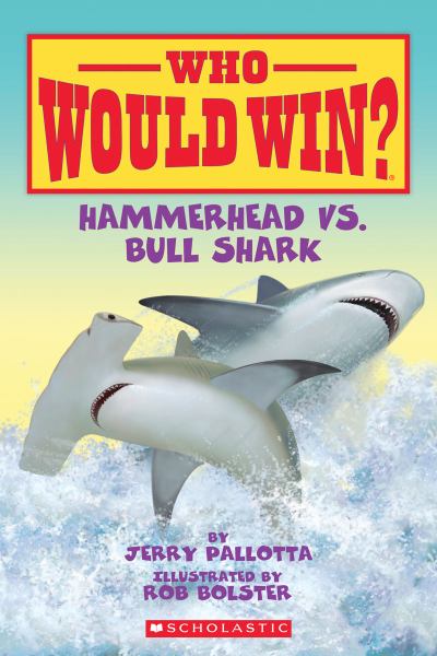 Hammerhead vs. bull shark (Who Would Win?)