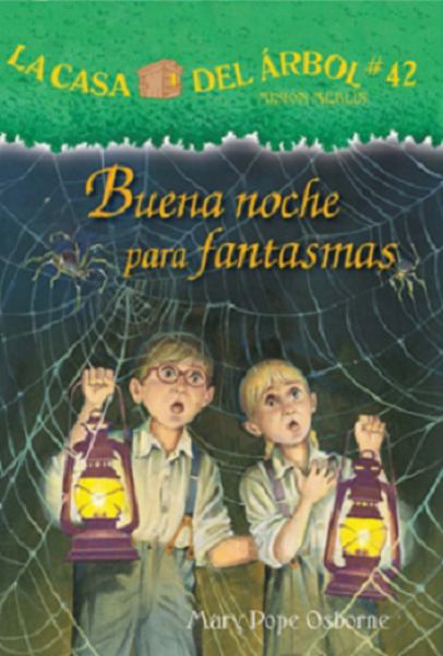 Buena noche para fantasmas (Magic Tree House, Book 42)
