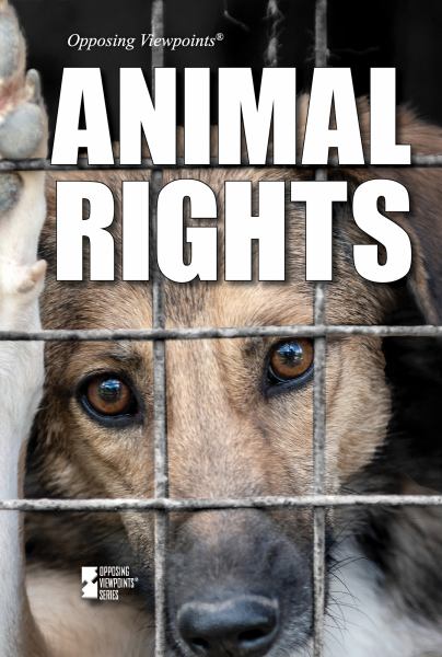 Animal Rights (Opposing Viewpoints)