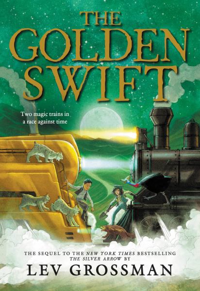 The Golden Swift (Silver Arrow, Book 2)