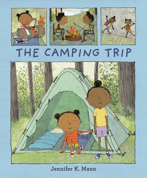 The camping trip/
