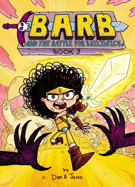 Barb the last Berzerker. Book 3,Barb and the battle for Bailiwick (Barb the Last Berzerker, Book 3)