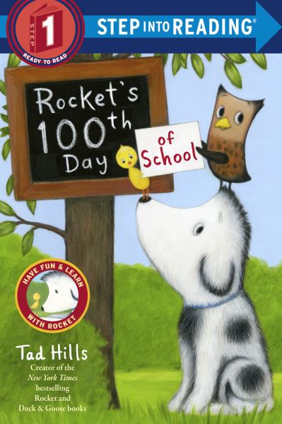 Rocket's 100th day of school (Step into Reading-Step 1)
