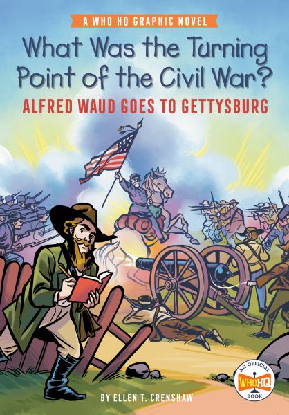 What was the turning point of the Civil War? : Alfred Waud goes to Gettysburg (Who HQ)