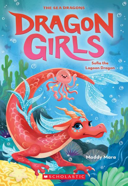 Sofia the lagoon dragon (Dragon Girls, Book 12)