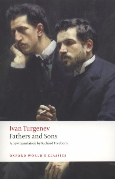 Fathers and sons (Oxford World's Classics)