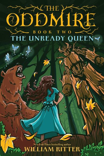 The unready queen (Oddmire, Book 2)