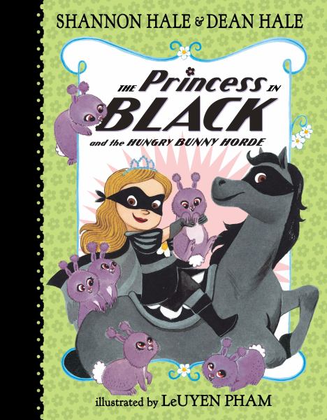 The Princess in Black and the hungry bunny horde (Princess in Black, Book 3)