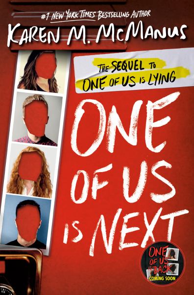 One of us is next (One of Us is Lying, Book 2)