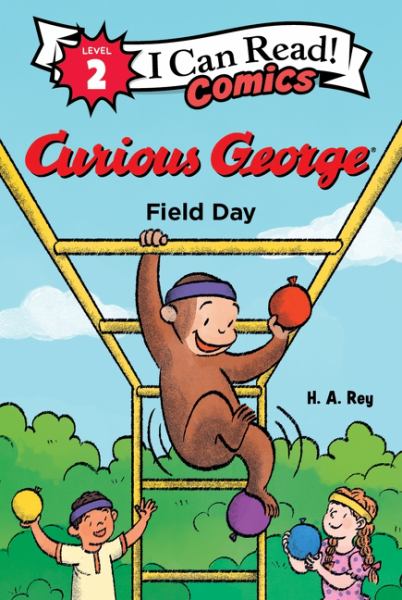 Curious George. Field day (I Can Read! Comics Level 2)