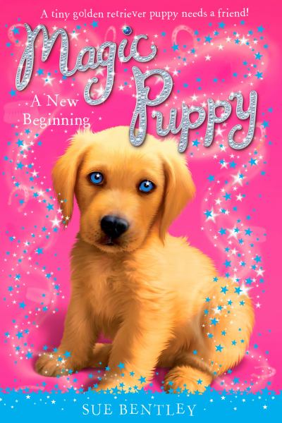 A new beginning (Magic Puppy, Book 1)