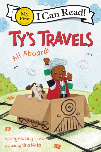 All aboard! (I Can Read! My First: Ty's Travels)