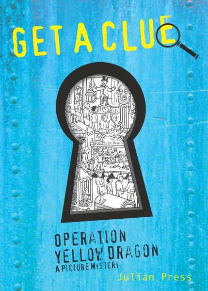 Operation Yellow Dragon (Get a Clue, Book 3)