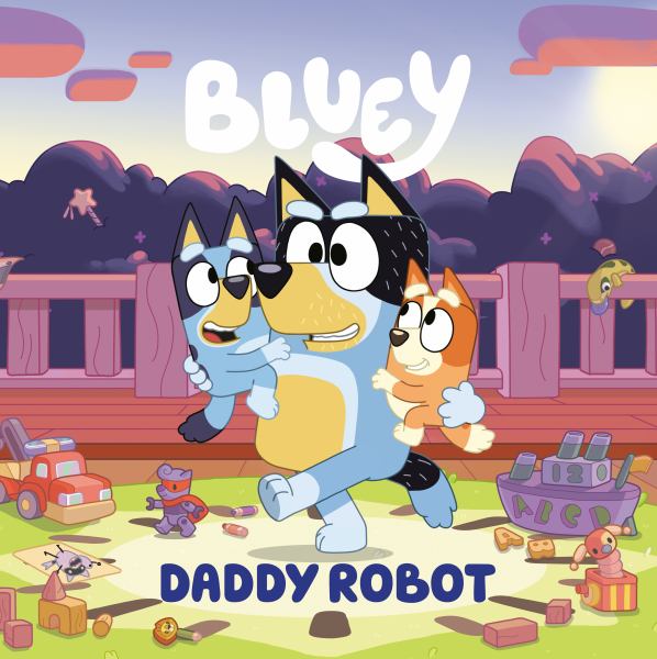 Bluey. Daddy Robot (Bluey)
