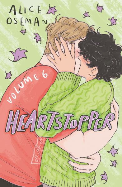 Heartstopper. Volume 6 (Heartstopper, Book 6)