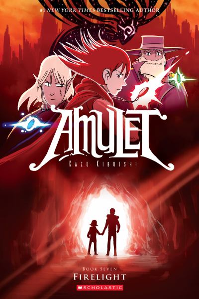 Amulet. Book seven,Firelight (Amulet, Book 7)