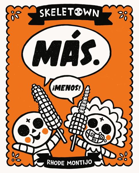 Mas. Menos! (Skeletown)