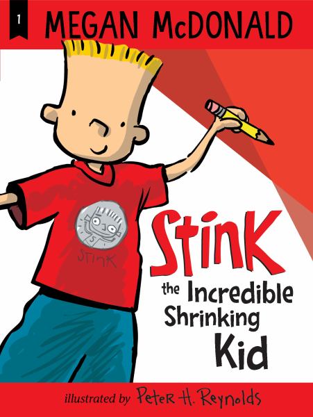 Stink. The incredible shrinking kid (Stink Moody, Book 1)
