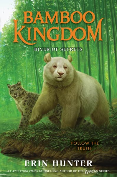 River of secrets (Bamboo Kingdom, Book 2)