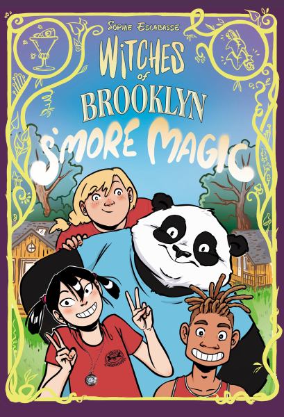 Witches of Brooklyn. 3,S'more magic (Witches of Brooklyn, Book 3)