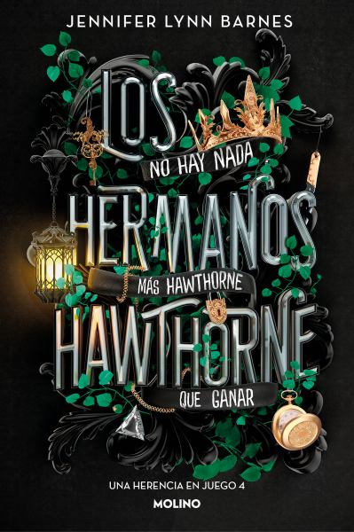 Los hermanos Hawthorne : no hay nada mas Hawthorne que ganar (Inheritance Games, Book 4)