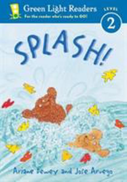 Splash! (Green Light Readers: Level 2)