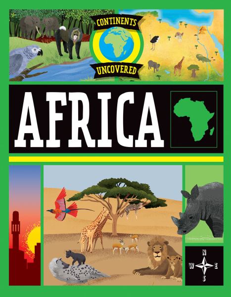 Africa (Continents Uncovered)