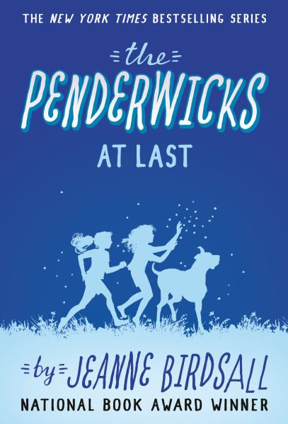 The Penderwicks at last (Penderwicks, Book 5)