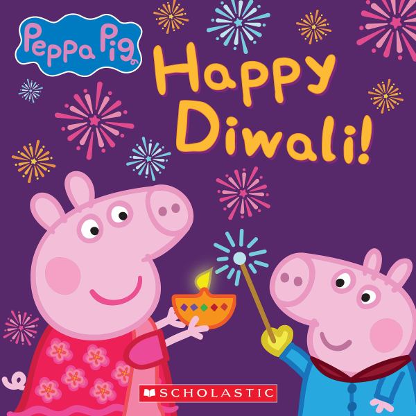 Peppa Pig. Happy Diwali! (Peppa Pig)