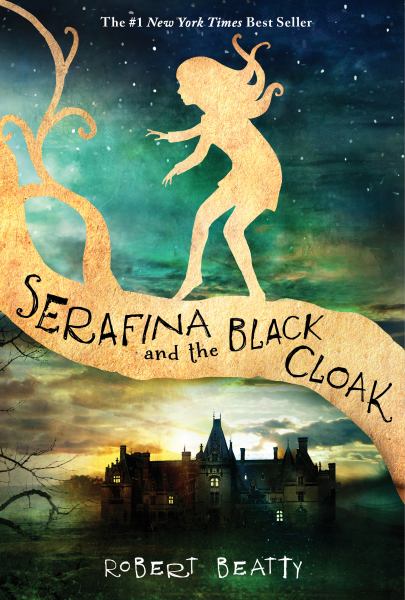 Serafina and the black cloak (Serafina Stories, Book 1)