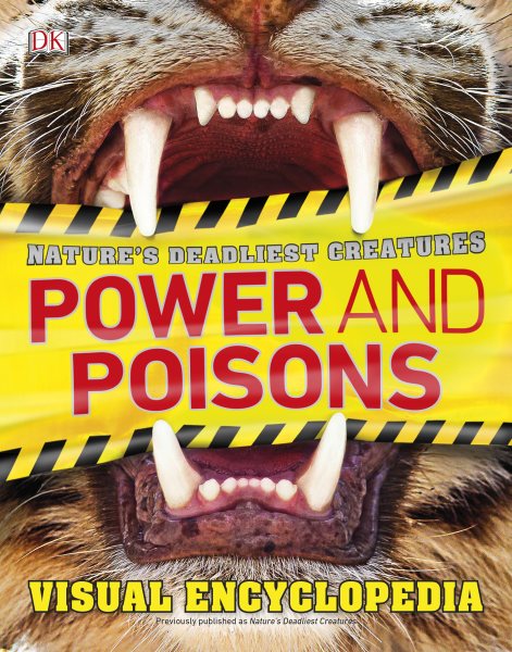 Nature's deadliest creatures. Power and poisons